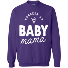 Load image into Gallery viewer, Baby Mama Tee Mother’s Day - Sweatshirt