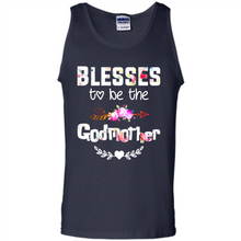 Load image into Gallery viewer, Blessed To Be Called Godmother Funny Mother’s Day, Godmother Gift - Tank Top