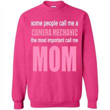 Load image into Gallery viewer, CAMERA MECHANIC The Most Important Call Me Mom Mother’s Day - Sweatshirt