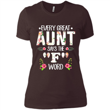 Load image into Gallery viewer, Every Great Aunt Says The F Word mother’s day Gift For Auntie - Ladies' Boyfriend T-Shirt