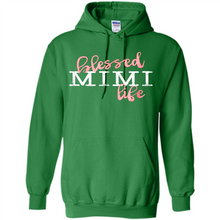 Load image into Gallery viewer, Blessed Mimi Life Shirt Gift for Grandma Mother’s Day - Hoodie