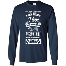 Load image into Gallery viewer, ACCOUNTANT Mother’s Day Gift ideas Funny - Long Sleeve T-Shirt