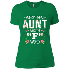 Load image into Gallery viewer, Every Great Aunt Says The F Word mother’s day Gift For Auntie - Ladies' Boyfriend T-Shirt