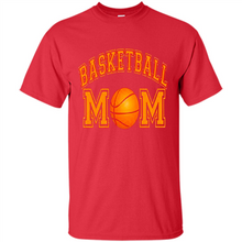 Load image into Gallery viewer, Basketball Mom Mother’s Day - Shirt