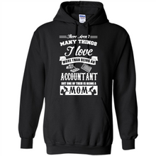 Load image into Gallery viewer, ACCOUNTANT Mother’s Day Gift ideas Funny - Hoodie