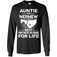 Load image into Gallery viewer, Auntie And Nephew – Best Partners In Crime For Life, Best mother’s day - Long Sleeve T-Shirt