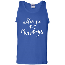 Load image into Gallery viewer, Allergic To Mondays T-Shirt Funny Women’s Mom Mama Mother - Tank Top