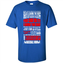 Load image into Gallery viewer, BASEBALL MOM, NEVER GIVE UP Mother’s Day - Shirt