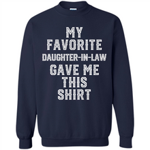 Load image into Gallery viewer, Father Mother in Law Funny Mother's Father's day - Sweatshirt