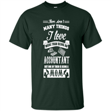 Load image into Gallery viewer, ACCOUNTANT Mother’s Day Gift ideas Funny - Shirt