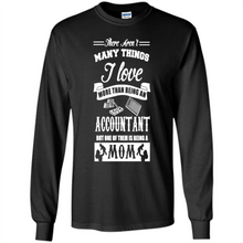 Load image into Gallery viewer, ACCOUNTANT Mother’s Day Gift ideas Funny - Long Sleeve T-Shirt