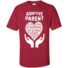 Load image into Gallery viewer, Adoptive Parent Mother’s Day - Shirt