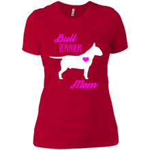 Load image into Gallery viewer, Bull Terrier Mom – Cute Mother’s Day T-Shirt For Dog Lovers - Ladies' Boyfriend T-Shirt