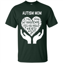 Load image into Gallery viewer, AUTISM MOM Mother’s Day - Shirt
