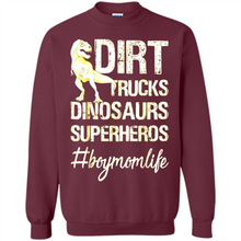 Load image into Gallery viewer, Dirt Trucks Dinosaurs Superheros boymomlife Tired - Sweatshirt