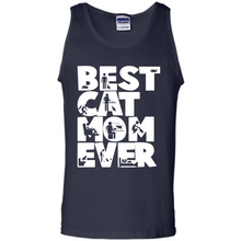Load image into Gallery viewer, BEST CAT MOM EVER A LIFE WITH CATS - Tank Top