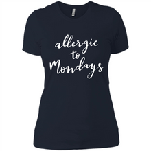 Load image into Gallery viewer, Allergic To Mondays T-Shirt Funny Women’s Mom Mama Mother - Ladies' Boyfriend T-Shirt