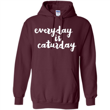 Load image into Gallery viewer, Cats T Shirt Hoodie Everyday Is Caturday Mother’s Day Gift ideas - Hoodie