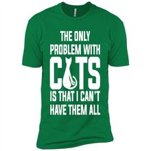 Load image into Gallery viewer, Cats T Shirt Hoodie Cats…I can’t have them all Mother’s Day - Premium Short Sleeve T-Shirt
