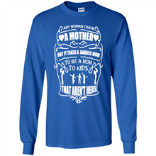 Load image into Gallery viewer, Badass Mom Mother’s Day - Long Sleeve T-Shirt