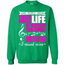 Load image into Gallery viewer, Favorite Musician – Funny sweet Mom Mother’s Day - Sweatshirt