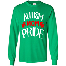 Load image into Gallery viewer, Autism mom pride Mother’s Day - Long Sleeve T-Shirt