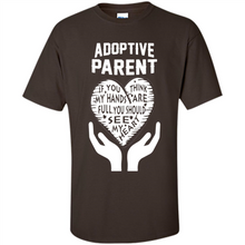 Load image into Gallery viewer, Adoptive Parent Mother’s Day - Shirt