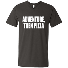 Load image into Gallery viewer, Adventure Then Pizza Junk Food Lover Foodie T-Shirt Mother’s Day Gift ideas - Men's V-Neck