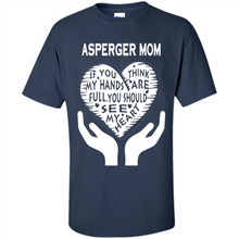 Load image into Gallery viewer, Asperger Mom Mother’s Day - Shirt