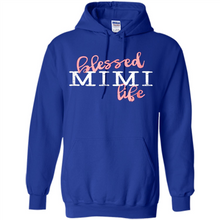 Load image into Gallery viewer, Blessed Mimi Life Shirt Gift for Grandma Mother’s Day - Hoodie