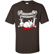 Load image into Gallery viewer, Death Awaits You All With Big Pointy Teeth - Shirt
