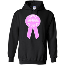 Load image into Gallery viewer, Best Mum Ever Mother’s Day gifts - Hoodie
