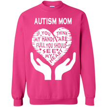 Load image into Gallery viewer, AUTISM MOM Mother’s Day - Sweatshirt