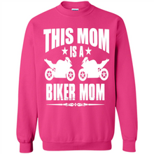 Load image into Gallery viewer, BIKER MOM Mother’s Day - Sweatshirt