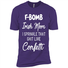 Load image into Gallery viewer, F-Bomb Irish mom I sprinkle that shit like confetti - Premium Short Sleeve T-Shirt