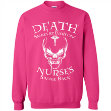 Load image into Gallery viewer, Death Smiles At Everyone Nurses Smile Back Shirt Mothers Day - Sweatshirt