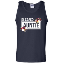 Load image into Gallery viewer, Blessed Auntie Funny Mother’s Day - Tank Top