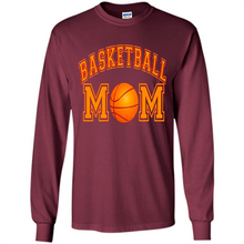 Load image into Gallery viewer, Basketball Mom Mother’s Day - Long Sleeve T-Shirt