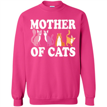 Load image into Gallery viewer, Cats T Shirt Hoodie Mother of Cats Mother’s Day1 - Sweatshirt