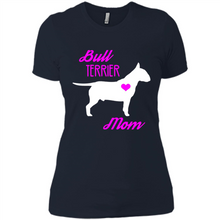 Load image into Gallery viewer, Bull Terrier Mom – Cute Mother’s Day T-Shirt For Dog Lovers - Ladies' Boyfriend T-Shirt