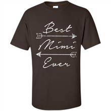 Load image into Gallery viewer, Best Mimi Ever Shirt Tribal Arrows Mother’s Day - Shirt