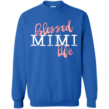 Load image into Gallery viewer, Blessed Mimi Life Shirt Gift for Grandma Mother’s Day - Sweatshirt