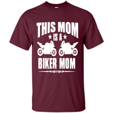 Load image into Gallery viewer, BIKER MOM Mother’s Day - Shirt