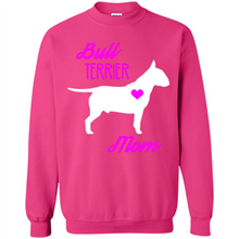 Load image into Gallery viewer, Bull Terrier Mom – Cute Mother’s Day T-Shirt For Dog Lovers - Sweatshirt