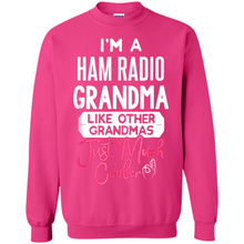 Load image into Gallery viewer, Cool Mothers Day T-Shirt Ham Radio Grandma - Sweatshirt