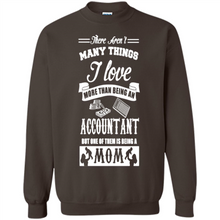 Load image into Gallery viewer, ACCOUNTANT Mother’s Day Gift ideas Funny - Sweatshirt