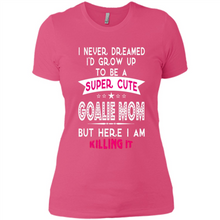Load image into Gallery viewer, A Super cute Goalie Mom Mother’s Day Gift ideas Funny - Ladies' Boyfriend T-Shirt