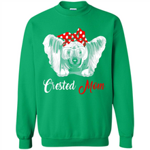 Load image into Gallery viewer, Chinese Crested Mom Tshirt, Birthday Gift, Mother Day Outfit - Sweatshirt
