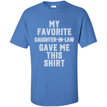 Load image into Gallery viewer, Father Mother in Law Funny Mother's Father's day - Shirt