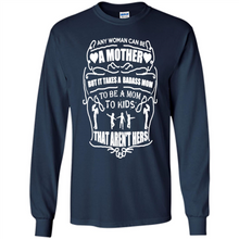 Load image into Gallery viewer, Badass Mom Mother’s Day - Long Sleeve T-Shirt